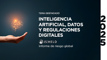 El Informe de riesgo global de J.S. Held analiza los desafíos de la IA y las normativas digitales que están reconfigurando los negocios