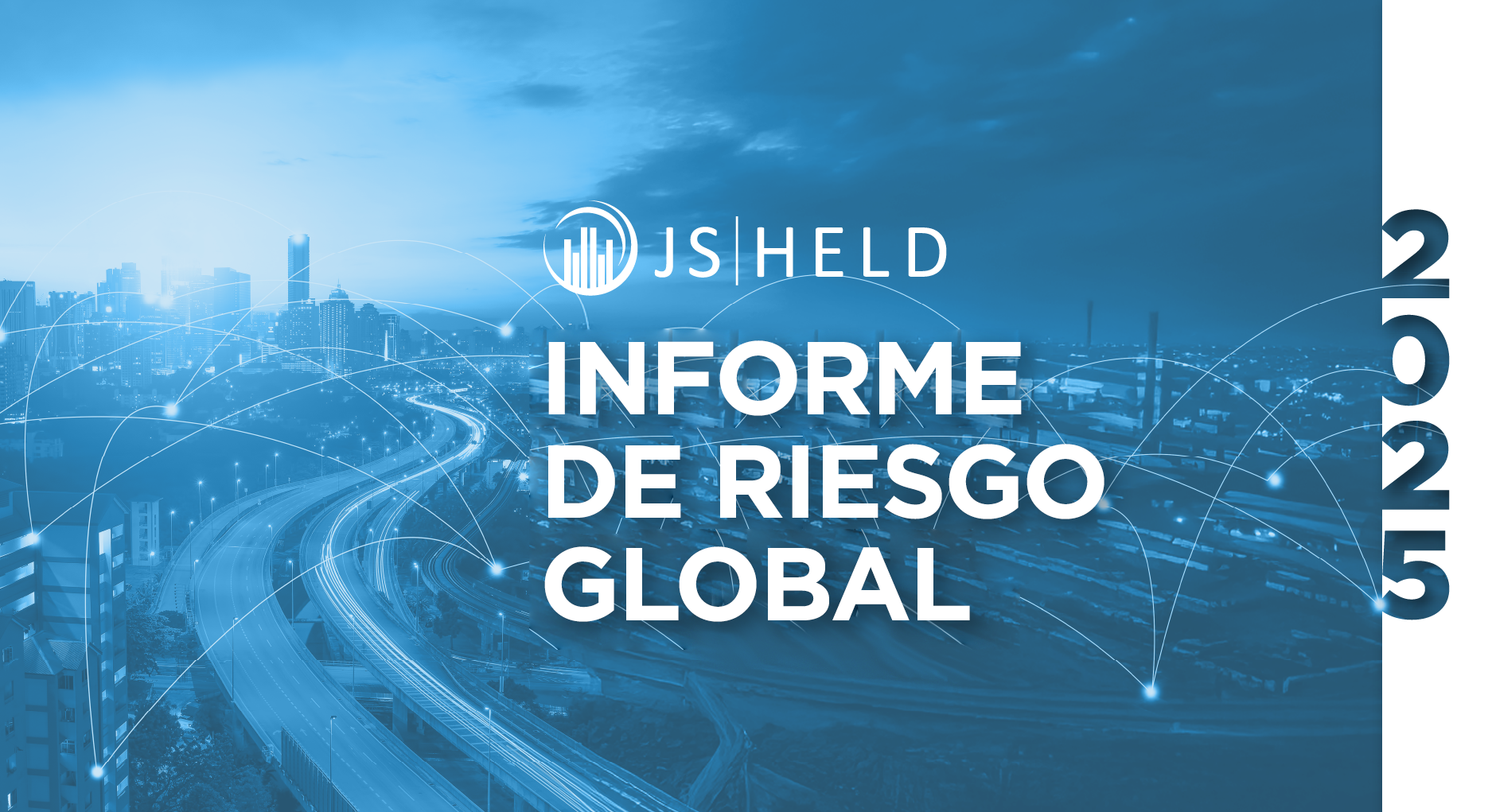 J.S Held - Información sobre riesgos y oportunidades comerciales globales en 2025