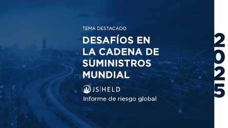 Las disrupciones y los riesgos en la cadena de suministro global se intensifican: el Informe Global de Riesgos 2025 de J.S. Held destaca los principales desafíos