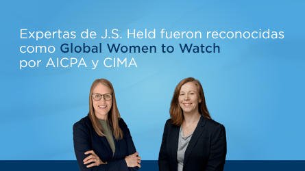 Expertas de J.S. Held reconocidas entre las Global Women to Watch de AICPA y CIMA