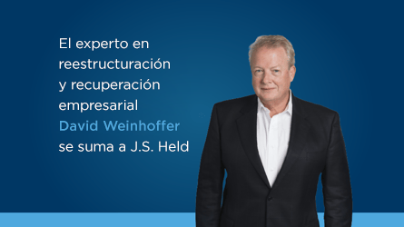 David Weinhoffer, experto en recuperación y reestructuración con amplia experiencia, se incorpora a J.S. Held