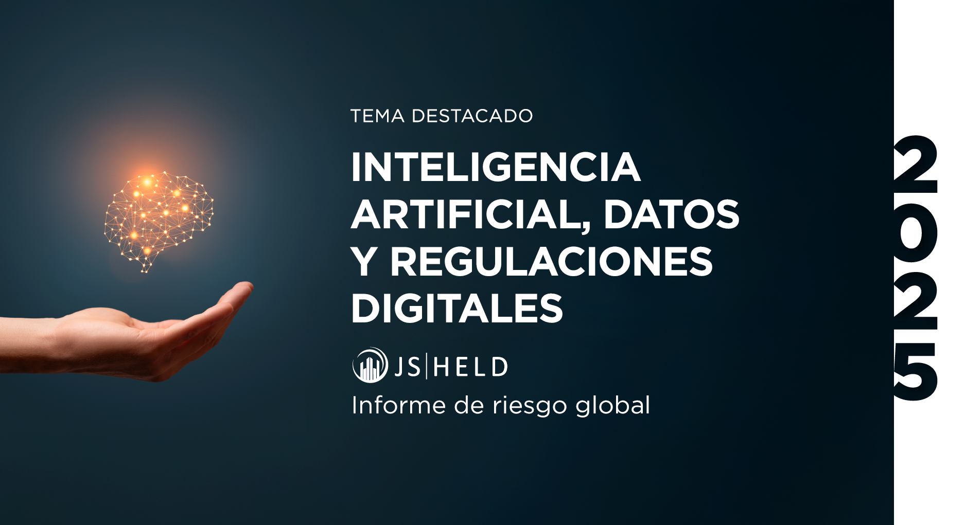 IA, datos y normativa digital: riesgos y oportunidades globales en 2025